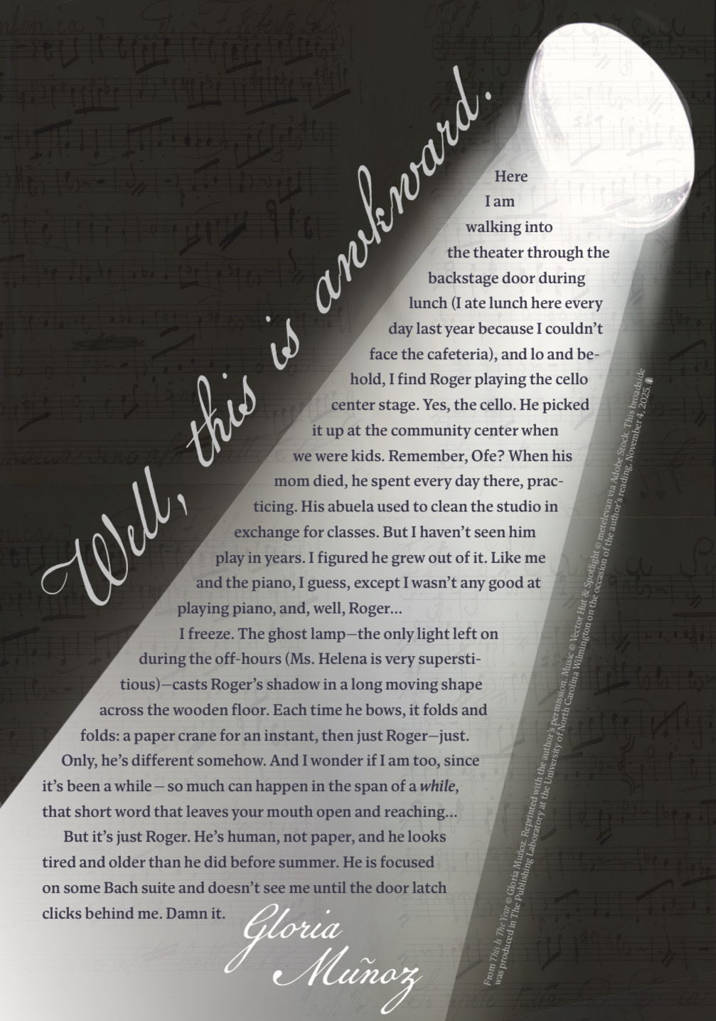 A broadside featuring an excerpt from Gloria Muñoz's novel This Is The Year, designed to look like a stage light.